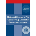 National Strategy for Countering Domestic Terrorism: 2021 - Paperback