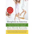 Sleepless in America: Is Your Child Misbehaving...or Missing Sleep? - Paperback