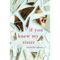 If You Knew My Sister - Paperback