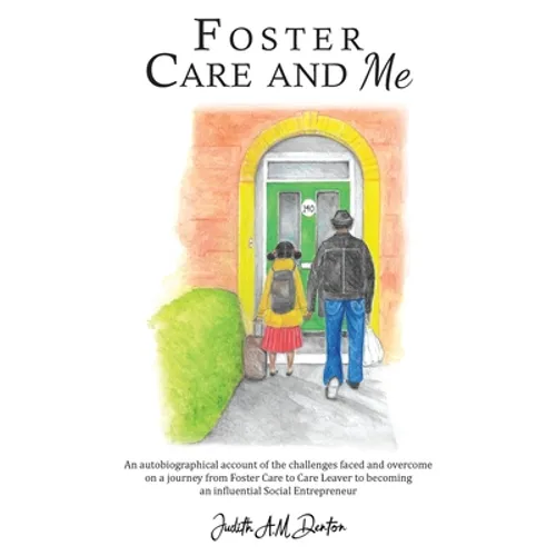 Foster Care and Me - Paperback