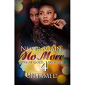 Never Again, No More 4: What Goes Around - Paperback