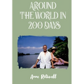Around the World in 200 Days: Adventures with Oldies - Paperback