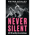 Never Silent: ACT Up and My Life in Activism - Hardcover