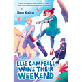 Elle Campbell Wins Their Weekend - Hardcover