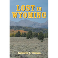 Lost in Wyoming - Paperback