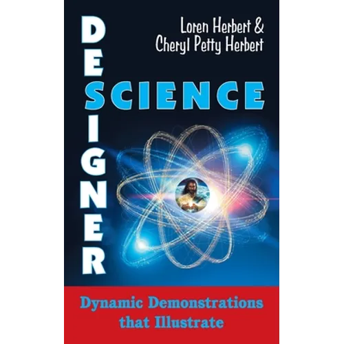 Designer Science: Dynamic Demonstrations that Illustrate - Paperback