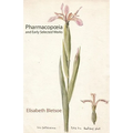 Pharmacopoeia & Early Selected Works - Paperback