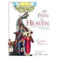 My Path to Heaven - Paperback