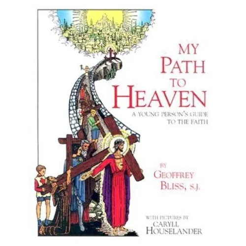 My Path to Heaven - Paperback