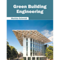 Green Building Engineering - Hardcover