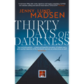 Thirty Days of Darkness - Hardcover