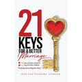 21 Keys For A Better Marriage - Paperback