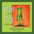 Fred and Ted: The Adventure Begins - Paperback