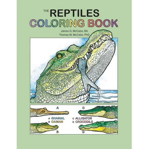 The Reptiles Coloring Book: A Coloring Book - Paperback