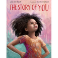 The Story of You - Hardcover