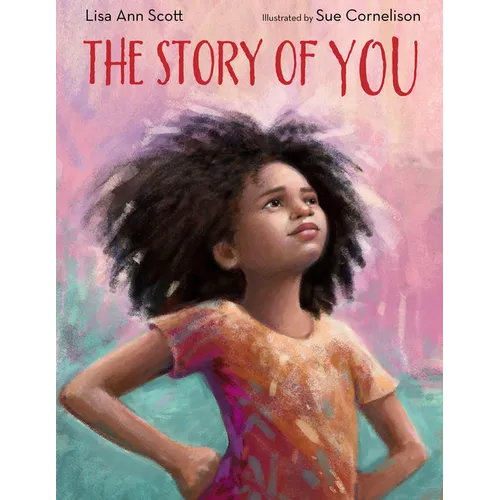 The Story of You - Hardcover