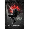 Site Alpha: Eyes in the Dark Book One - Paperback