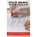 Once More, With Feeling: Revising Your Manuscript - Paperback