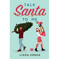 Talk Santa to Me - Paperback