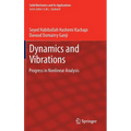 Dynamics and Vibrations: Progress in Nonlinear Analysis - Hardcover