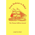From Redcoat to Rebel: The Thomas Sullivan Journal