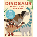 Dinosaur Activity Book for Kids: 70 Activities Including Coloring, Dot-To-Dots & Spot the Difference - Paperback