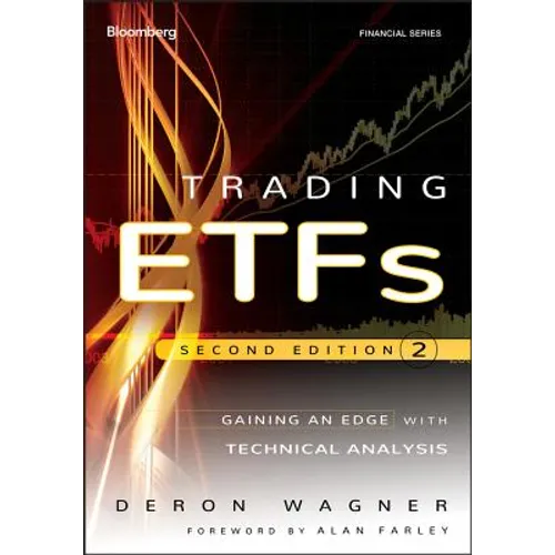 Trading Etfs: Gaining an Edge with Technical Analysis - Hardcover