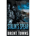 Stalin's Spear: An Action-Adventure Series - Paperback