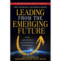 Leading from the Emerging Future: From Ego-System to Eco-System Economies - Paperback