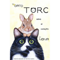 El GATO TORC salva al conejito - Hardcover