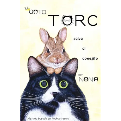 El GATO TORC salva al conejito - Hardcover