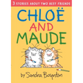 Chloe and Maude - Hardcover
