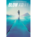 Blow Away - Paperback