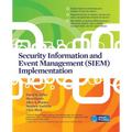 Security Information and Event Management (SIEM) Implementation - Paperback