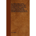 The Military History of the State of New Hampshire, from Its Settlement, in 1623, to the Rebellion, in 1861 - Comprising an Account of the Stirring Ev