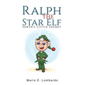Ralph the Star Elf - Hardcover