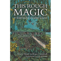 This Rough Magic: At Home on the Columbia Slough - Paperback