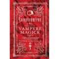 Sanguinomicon: The Path of Vampyre Magick - Paperback