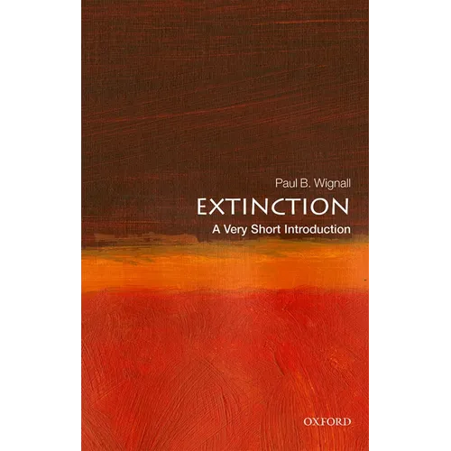 Extinction: A Very Short Introduction - Paperback