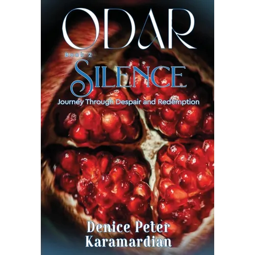 Odar: Silence, Journey Through Despair and Redemption - Hardcover