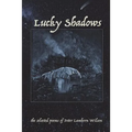 Lucky Shadows - Paperback