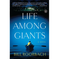 Life Among Giants - Paperback