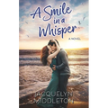 A Smile in a Whisper - Paperback