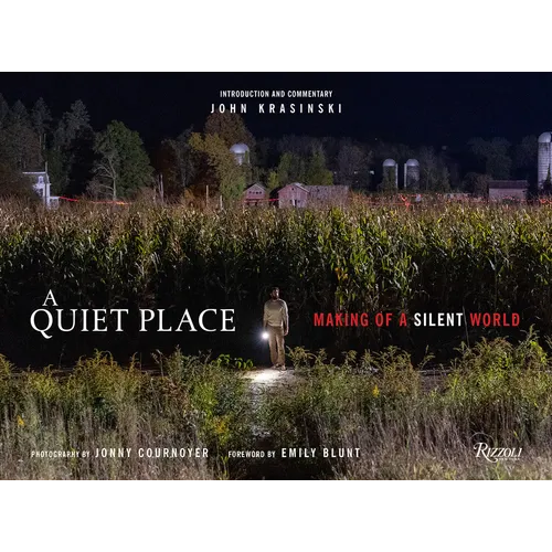 A Quiet Place: Making of a Silent World - Hardcover