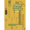 Foreign Policy Analysis: A Toolbox - Paperback