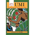 Umi: The Hawaiian Boy Who Became King