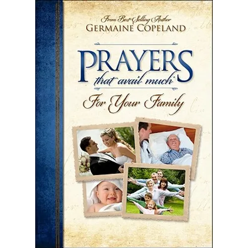 Prayers That Avail Much for Your Family - Paperback