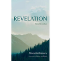 Revelation: Final Exodus - Hardcover