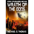 Wrath of the Gods - Paperback