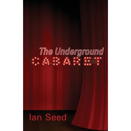 The Underground Cabaret - Paperback